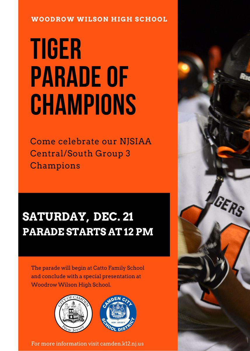 CityofCamdenGov's tweet photo. City of Camden &amp; Camden City School District host a parade Sat., Dec. 21 for WWHS Football, 2019 NJSIAA Group 3 Champions! The parade starts 12pm at Catto Family School &amp; concludes at WWHS. More info, https://t.co/Edvc2924fT #TigerPride #TigerNation #BlackandOrange #WWHS #Camden https://t.co/oLHcd0Nb8F