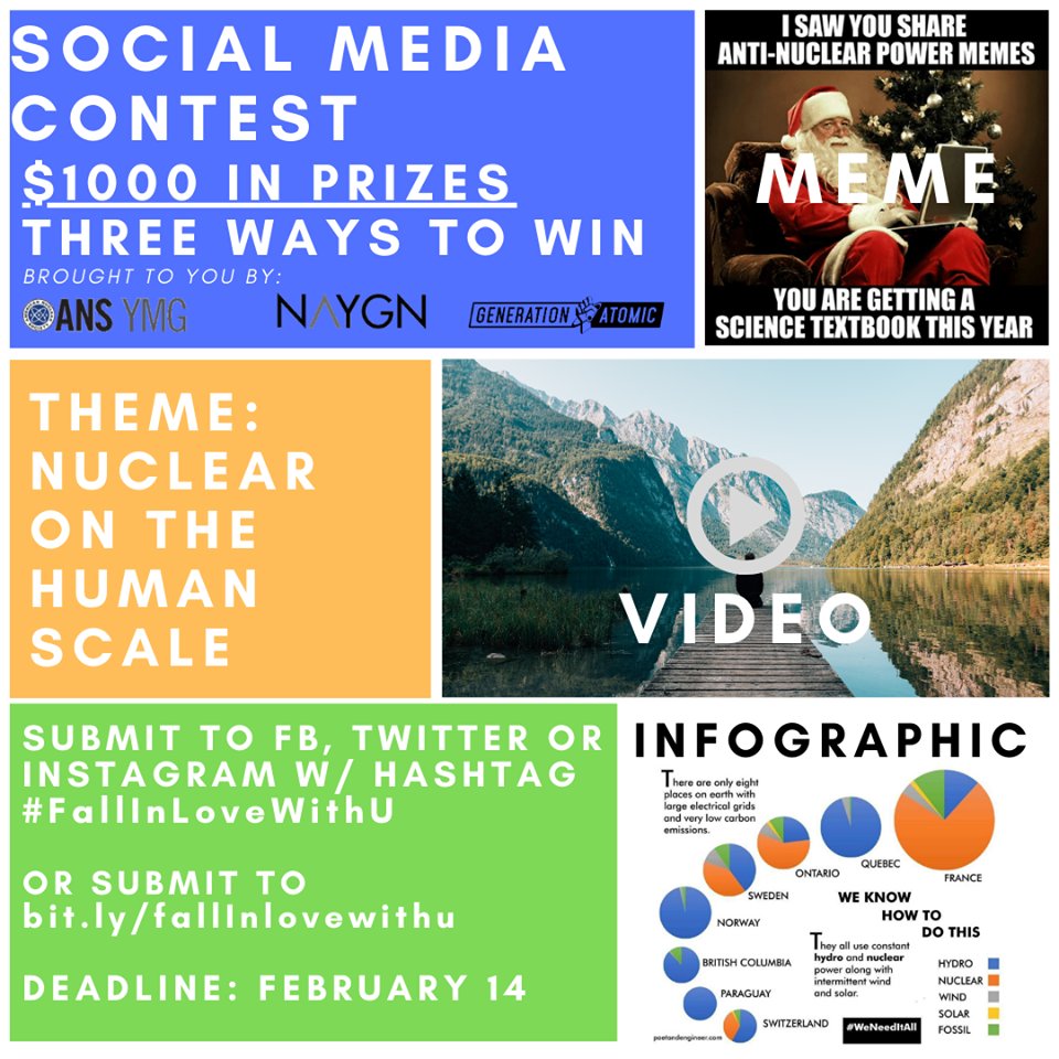 NA_YGN's tweet photo. In partnership with @Gen_Atomic and @ans_ymg the social media contest has officially begun!  The contest is open to everyone and there will be $1000 worth of prizes up for grabs.  Submit a meme, video, or infographic to #FallInLoveWithU or via https://t.co/WJGnP5uELy  #nuclear https://t.co/6t1HIjfAVu