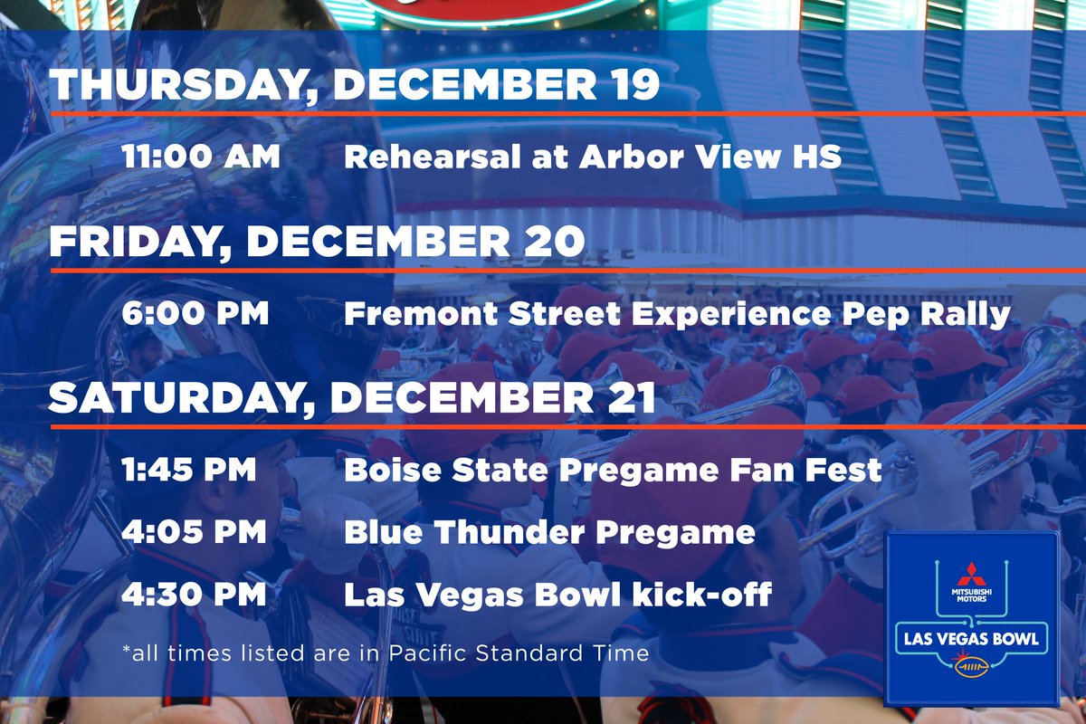 For the #BoiseState fans and marching band supporters in Las Vegas interested in hearing the Blue Thunder Marching Band, here is our bowl game itinerary!