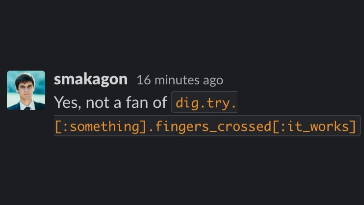 RT @DamirSvrtan: Today in Slack: @makagon describes fighting null reference errors in Ruby. https://t.co/4WDoCLT8IB