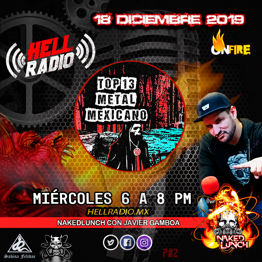 nakedlunchgr's tweet photo. Mañana Miércoles 18 Dic. #programa02 #NakedLunchonfire @HellRadio2 #6a8pm, programa especial #top13 las mejores canciones de metal nacional de 2019, por https://t.co/zc2U2YALIz y en vivo al #whatsapp +5215587750597 @kingmonstermx #hellradio @SabinaFelidae patrocinadores Oficiales https://t.co/8waiOUBhkb