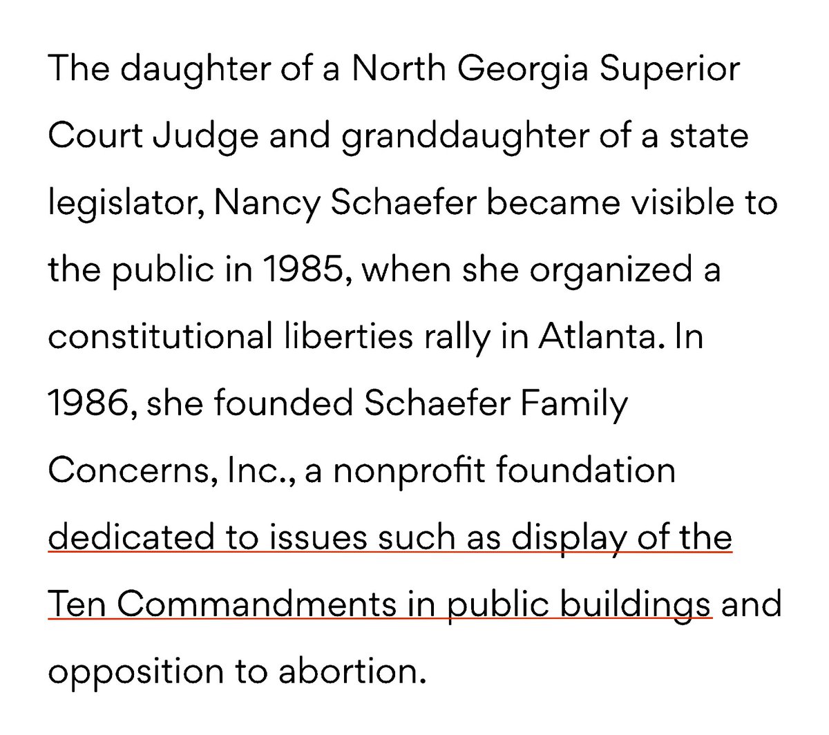 Fellow State Senator Ralph Hudgens Eulogized Nancy Schaefer As "Almost Like A Rock Star Of The Christian Right".In 1986, She Founded Schaefer Family Concerns, Inc., A Nonprofit Foundation Dedicated To Issues Such As Display Of The 'Ten Commandments' In Public Buildings.