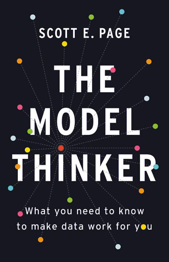 jalzatev's tweet image. I’ve finished @Scott_E_Page’s book, #TheModelThinker. A summary of insights coming out of mathematical models applied to real life. A tool to use formulas hard to apply. A must read to naive data scientists @goodreads 5/5. Alternating novels with math books enriches common sense.