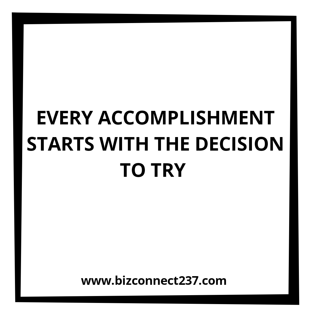 bizconnect237's tweet photo. Every time you Try to do something, you give it a chance; a chance to succeed. Once you take the first step, your dream becomes less of a dream and more of a reality.   And even if something fails, there's so much reward in knowing you truly tried .
#Bizconnect237 https://t.co/05h9lT3yaT
