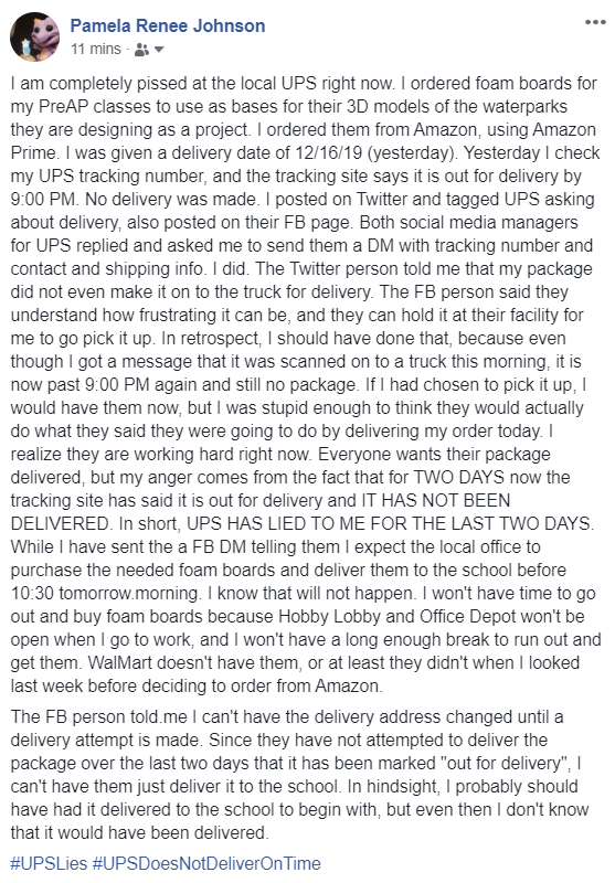 BridgidK's tweet image. @UPS Your tracking site has told me for TWO DAYS now that my package is out for delivery. I did DM you per last night's request. STILL NO PACKAGE! #UPSLies #UPSDoesNotDeliverOnTime
