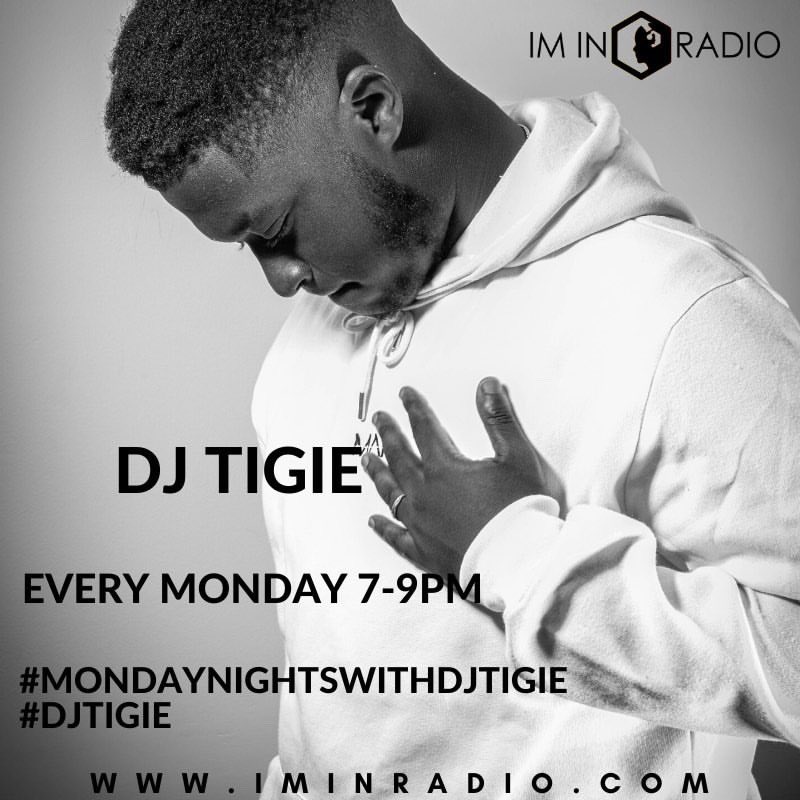 DJTIGIE's tweet photo. Brand new radio show starting in January 2020 on @IMINRADIO make sure you lock in✌🏿Artists/Producers send music to 👉🏿 officialdjtigie@gmail.com https://t.co/VStddRLD5m