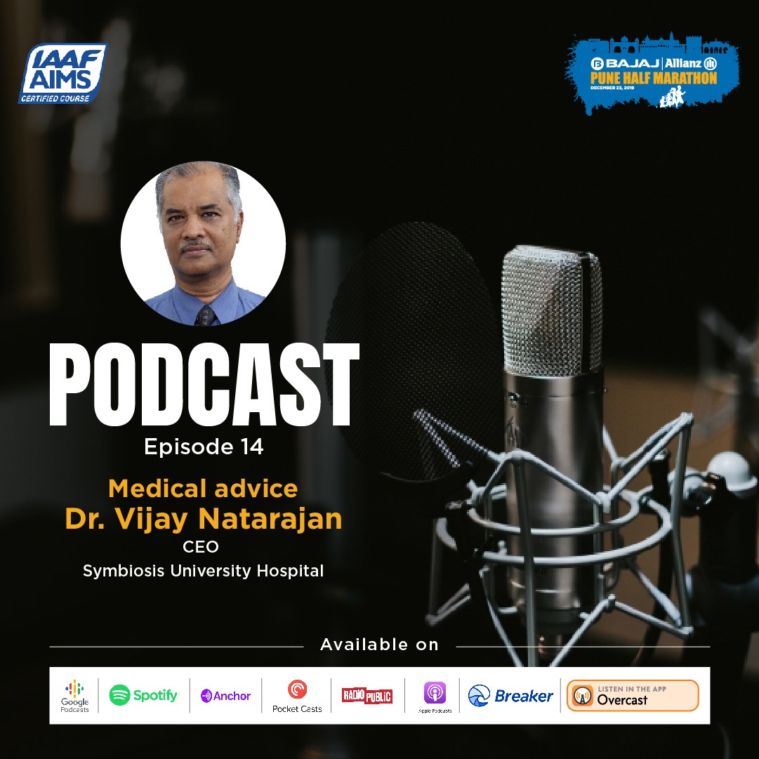 RunPHM's tweet image. The 14 episode of our podcast series is out now! Listen to Dr. Vijay Natrajan CEO of Symbiosis University Hospital share his medical advice.

To stream the episode click on the link now - anchor.fm/therunningstat…
#bajajallianzpunehalfmarathon #RunPHM #PuneHalfMarathon #2ndedition