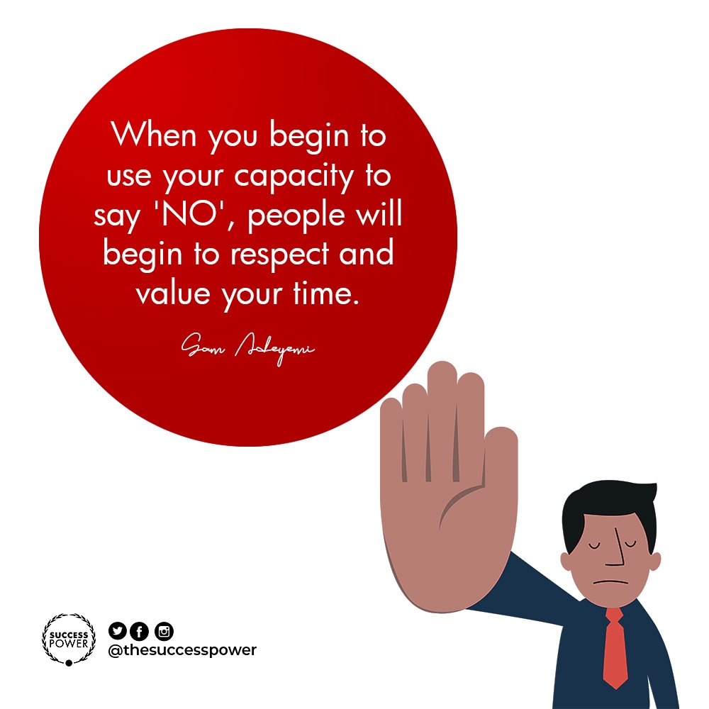 thesuccesspower's tweet image. When you begin to use YOUR CAPACITY to say NO, people will begin to respect your value and time.

#HowToBeMoreProductive #SuccessPower