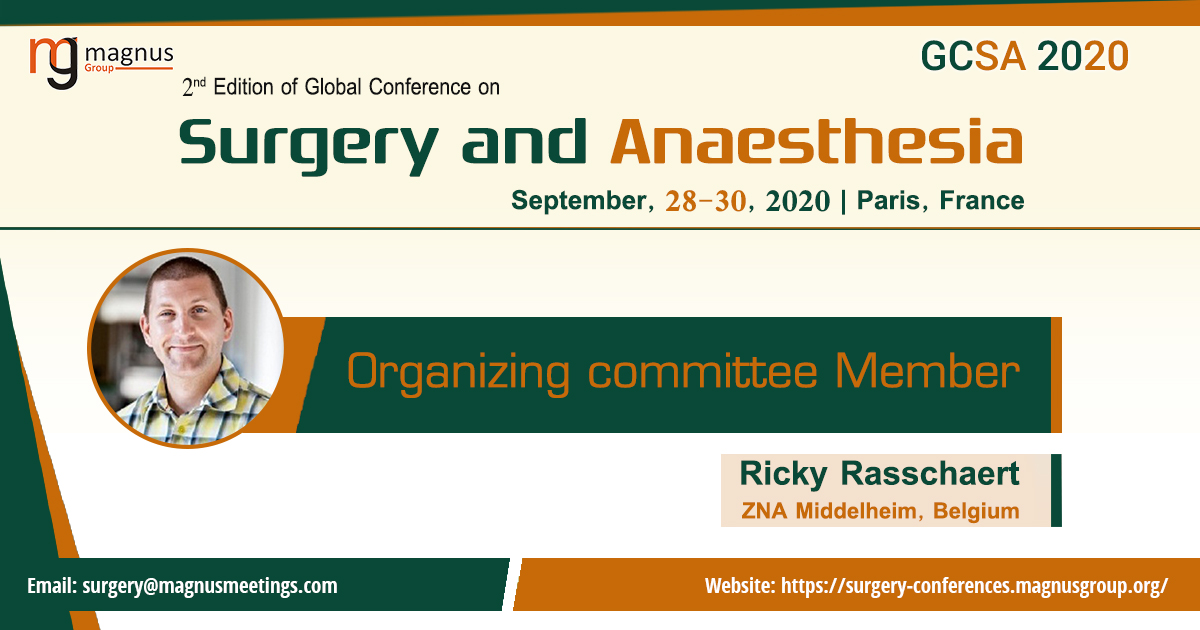 GCSAConf's tweet photo. #GCSA2020
Thank you Dr. Ricky Rasschaert from ZNA Middelheim, Belgium; for being our honorable committee member for "2nd Edition of Global Conference on #Surgery and #Anesthesia" to be held at Paris, France during September 28-30, 2020
For more: https://t.co/F7X3pGv7bE
#surgery https://t.co/LLXHvMW7dE