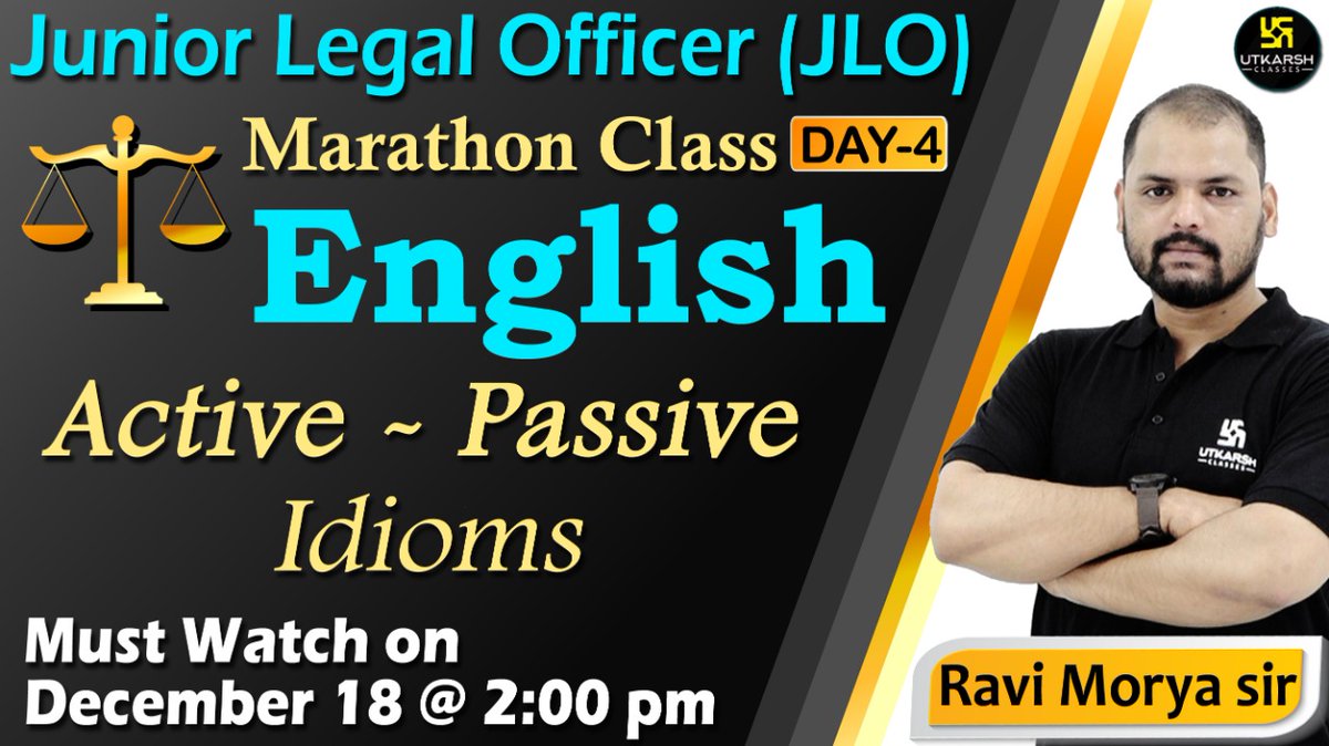 UtkarshClasses's tweet photo. #Previous_Year_Paper #JLO #Utkarsh_Law_Classes
🔴 Ravi sir Live Now
Marathon Class Day 04 | Junior Legal Officer (JLO) | English | Revision on Active-Passive & Idioms
#MarathonClass Day 04
लाइव क्लास देखने के लिए क्लिक करें :– https://t.co/KGBiNgOK8T https://t.co/nTJbxPGubi