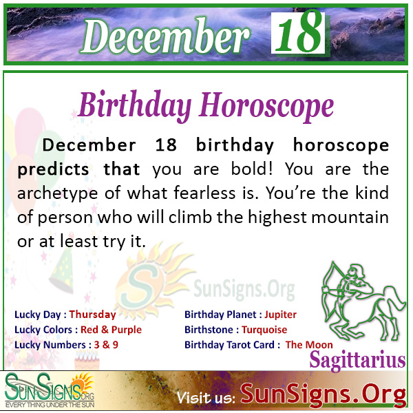 SunSigns.Org on X: "December 18 birthday horoscope predicts that you are bold! You are the archetype of what fearless is. https://t.co/kvpaOprkgQ #ZodiacSign #BirthdayHoroscope #sagittarius #Horoscope #astrology #December_18 #BirthdayPersonality https ...