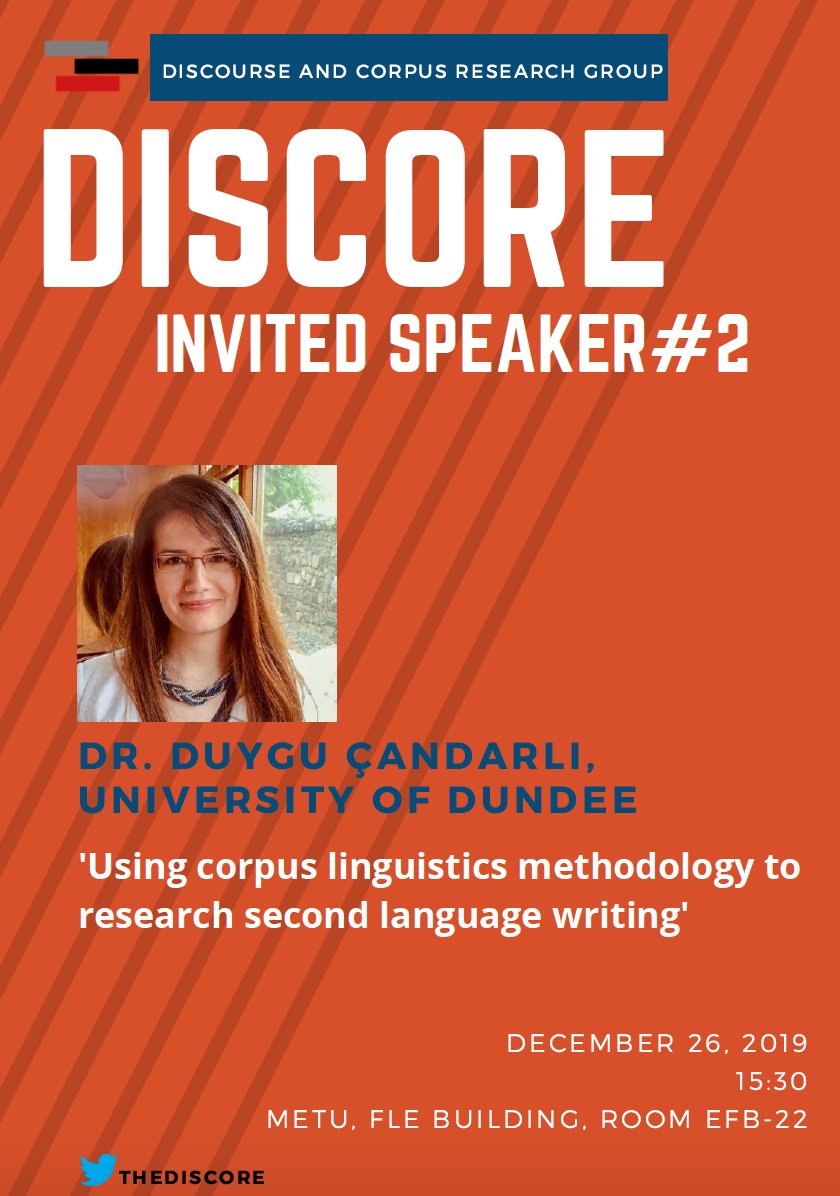 TheDISCORE's tweet photo. Ready for the last #DISCORE session of 2019? 🎆Dr. Duygu Çandarlı @duygucandarli from University of Dundee will be w/us talking about 'Using corpus linguistics methodology to research second language writing'. Let's meet on December 26th, in FLE Building EFB-22! https://t.co/vZotiy1CnH