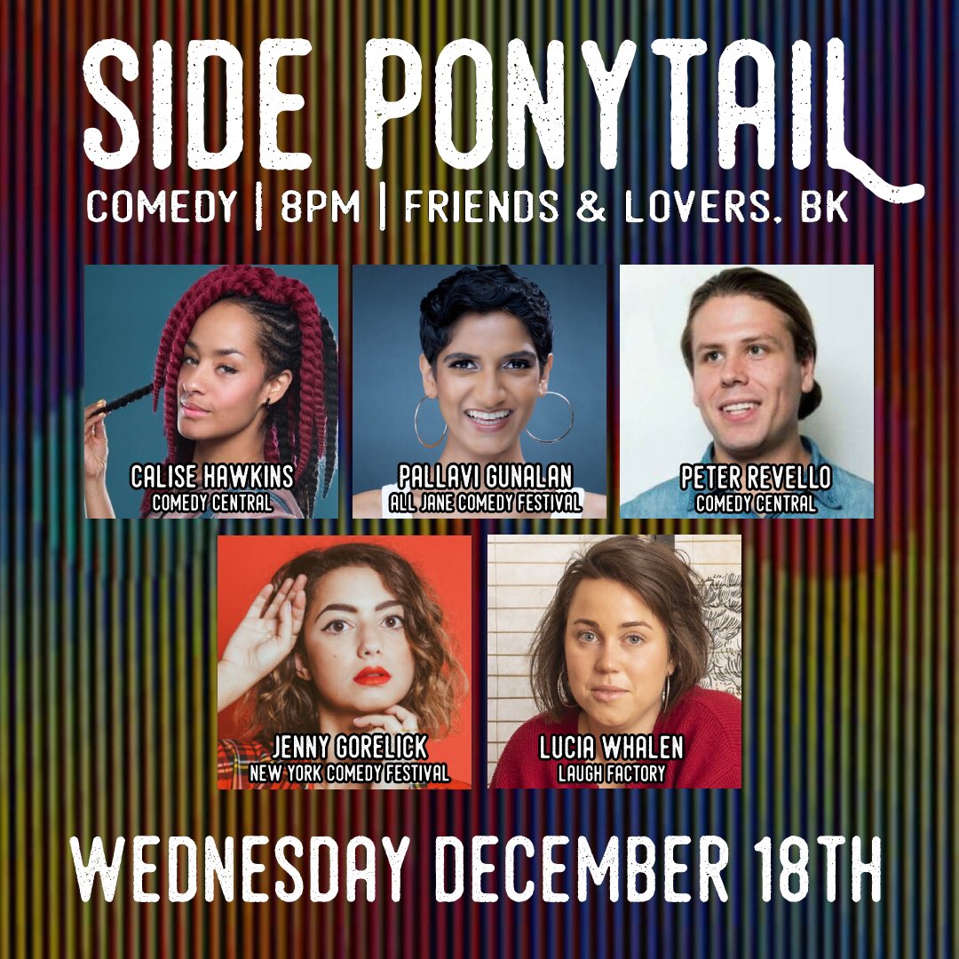 sideponycomedy's tweet photo. Our last side pony of the year/decade is TONIGHT!!! 8pm @friendsloversbk you do not wanna miss ✨🐴 https://t.co/tysxFGqxW8