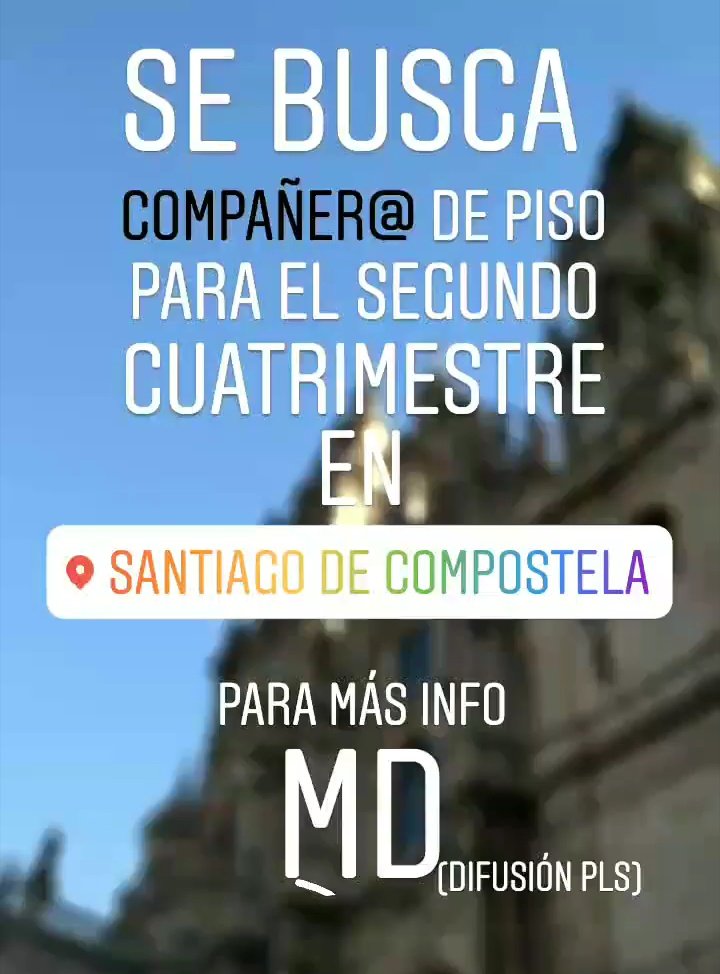 Se busca compañer@ de piso para el segundo cuatrimestre en Santiago de Compostela. RT por favor 🙏🏻