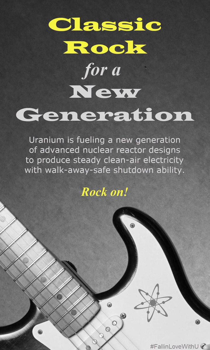 RefractiveComm's tweet photo. Classic Rock for a New Generation = #Uranium for next-gen reactors. Rock on! #FallinLoveWithU https://t.co/pggSEkOZXe