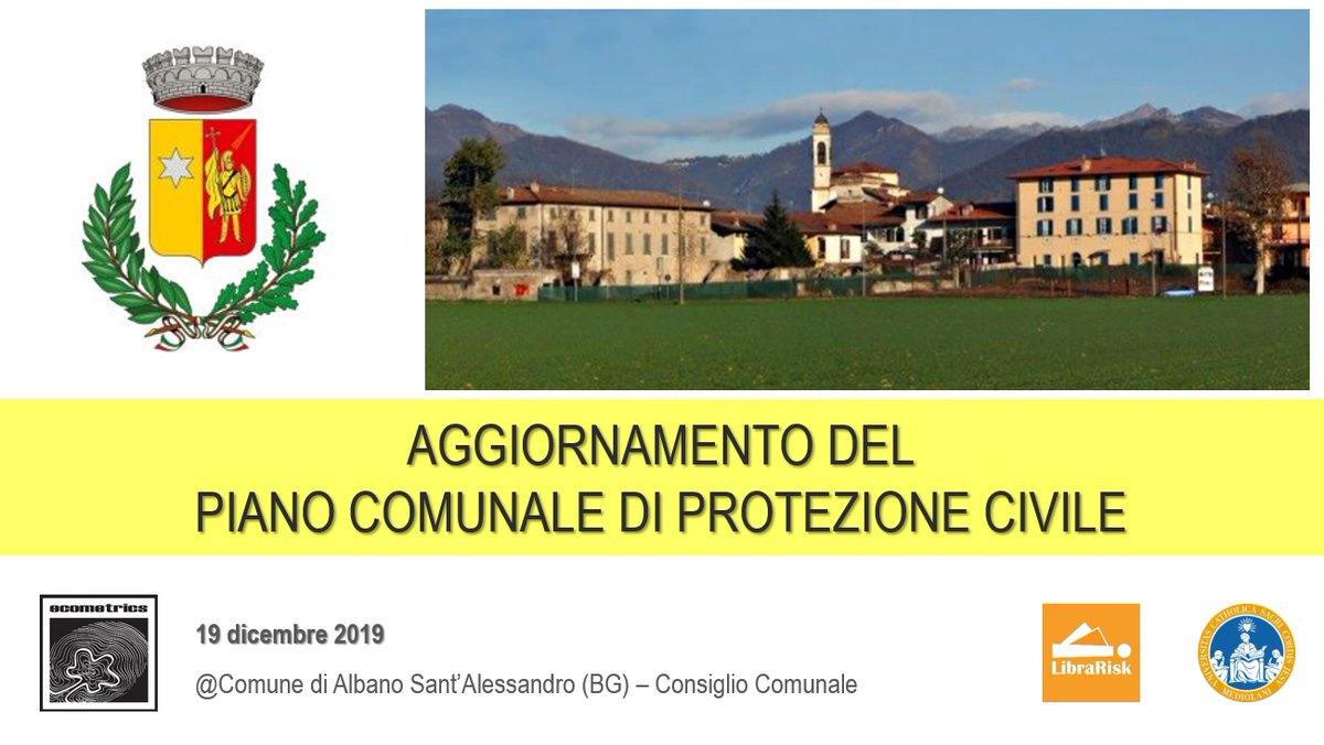 Librarisk's tweet photo. Domani, 19 dicembre (ore 20.00 in Consiglio Comunale), sarà presentato l'aggiornamento (made in #Ecometrics) del Piano di Protezione Civile del Comune di Albano Sant'Alessandro, dove rimangono attivi i servizi @Librarisk 

@DPCgov #pasocial #socialprociv #protezionecivile https://t.co/6ZAQXgMA3O