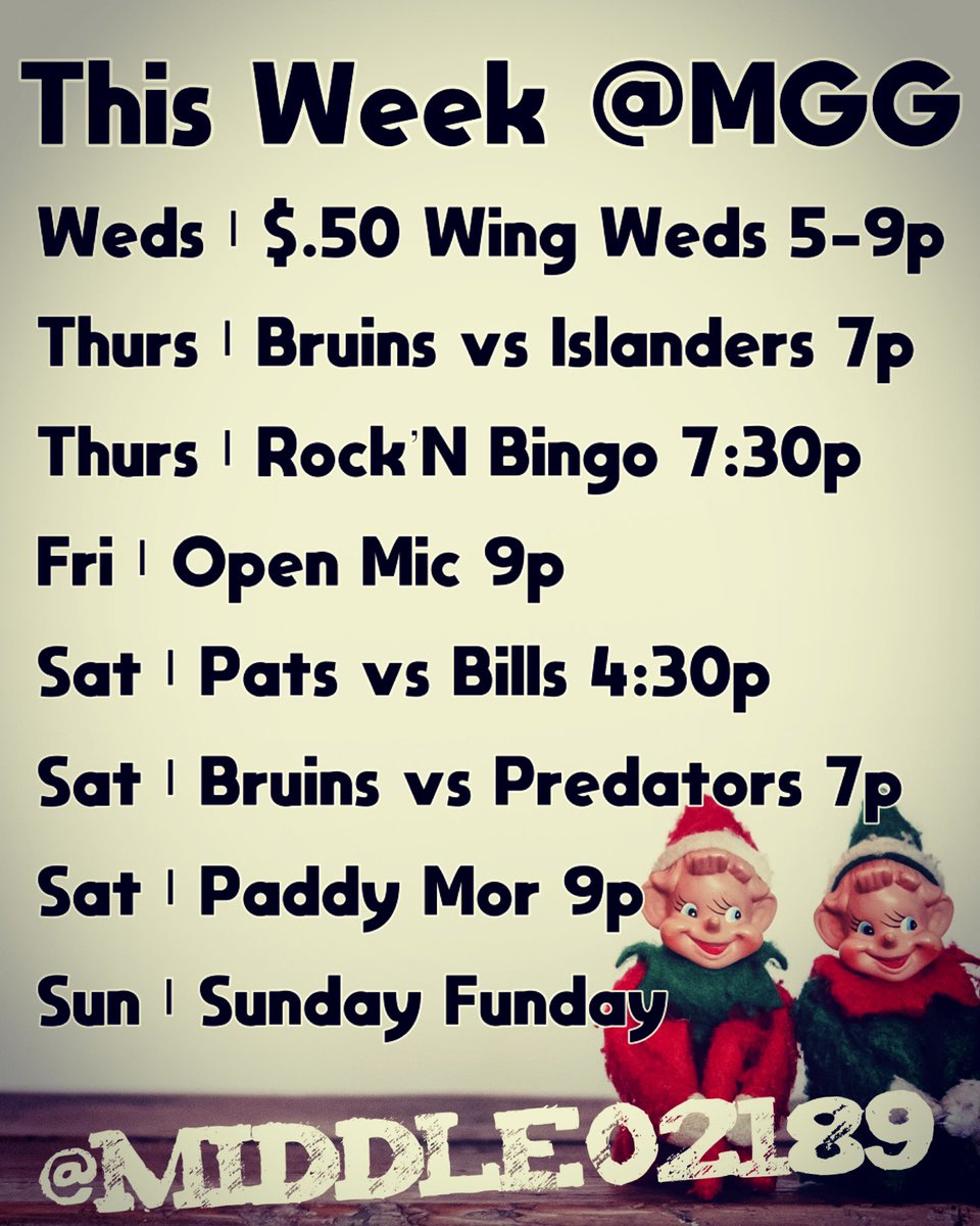 middle02189's tweet photo. This week at @middle02189:

Weds | $.50 #Wing Weds 5-9p
Thurs | #Bruins vs #Islanders 7p
Thurs | Rock’N #Bingo 7:30p
Fri | #OpenMic 9p
Sat | #Pats vs Bills 4:30p
Sat | Bruins vs #Predators 7p
Sat | @thebigpaddy 9p
Sun | #SundayFunday https://t.co/rVcOTCR8Z1