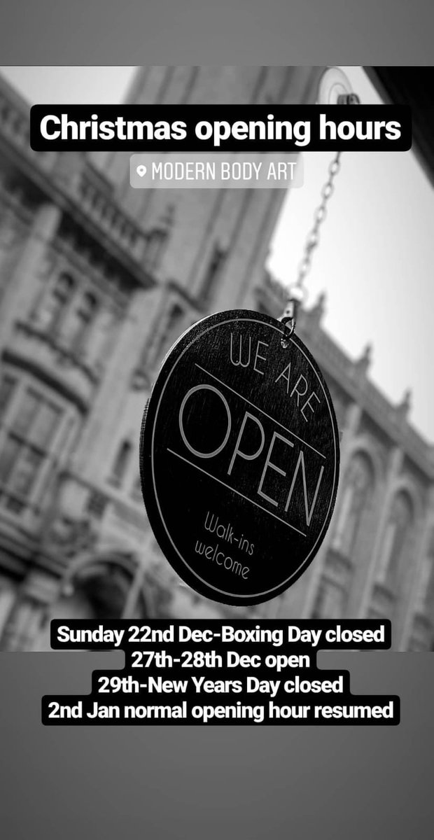 ModernBodyArtUK's tweet photo. Christmas opening times 🖤🎅🖤 https://t.co/zpcrW5J79y