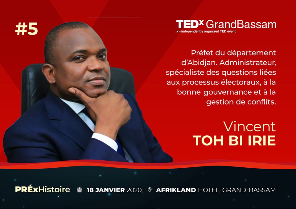 TEDxGrandBassam's tweet photo. #Speaker5 / 9 : Préfet du département d’Abidjan @VincentTohBi
-
#TEDxGrandBassam :
Ouverture de la billetterie en ligne ce Mercredi 18 Décembre à 18H.
#PRExHistoire #tedx #tedxtalks
https://t.co/U8D6m6bNNc https://t.co/L4k5P55rrW
