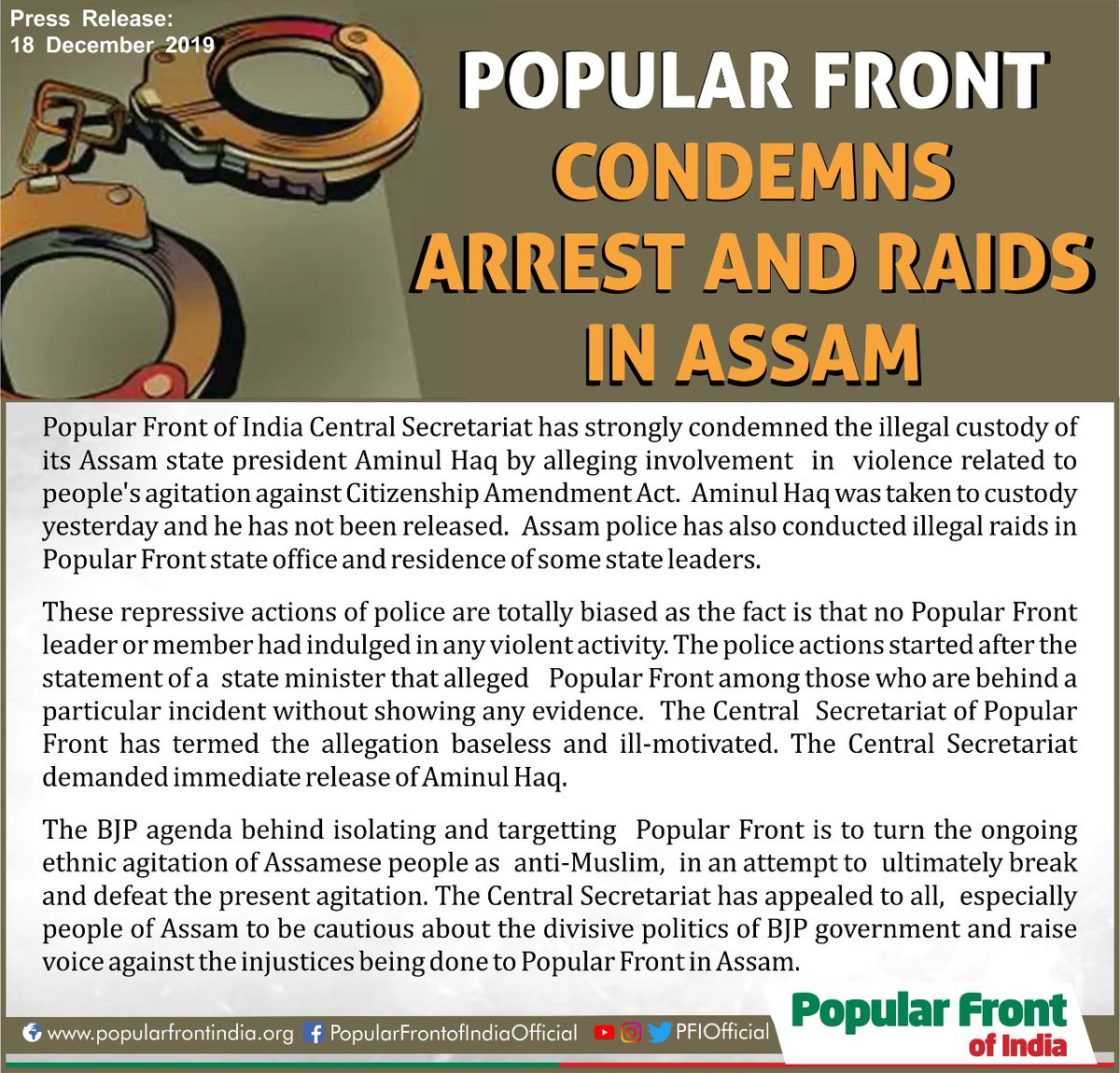 PFIOfficial's tweet photo. #PressRelease
18 December 2019

Popular Front condemns arrest and raids in Assam
@assampolice @CMOfficeAssam
#Assam https://t.co/W1z58qj0K8