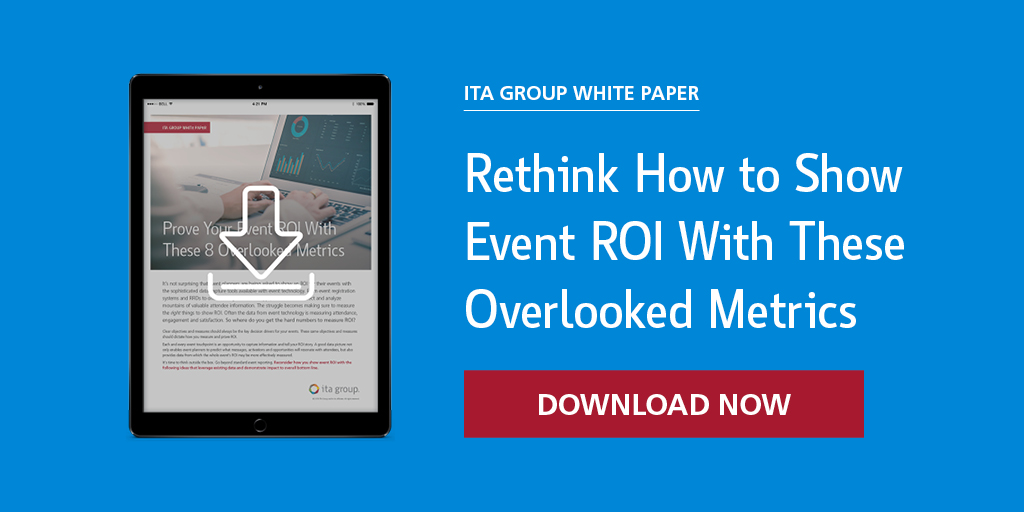 ITAGroup's tweet image. Think outside the box with your event reporting with these ideas for leveraging your existing data to showcase event impact. bit.ly/2QyMe7m #events #eventroi #eventmeasurement #eventprofs #ROI