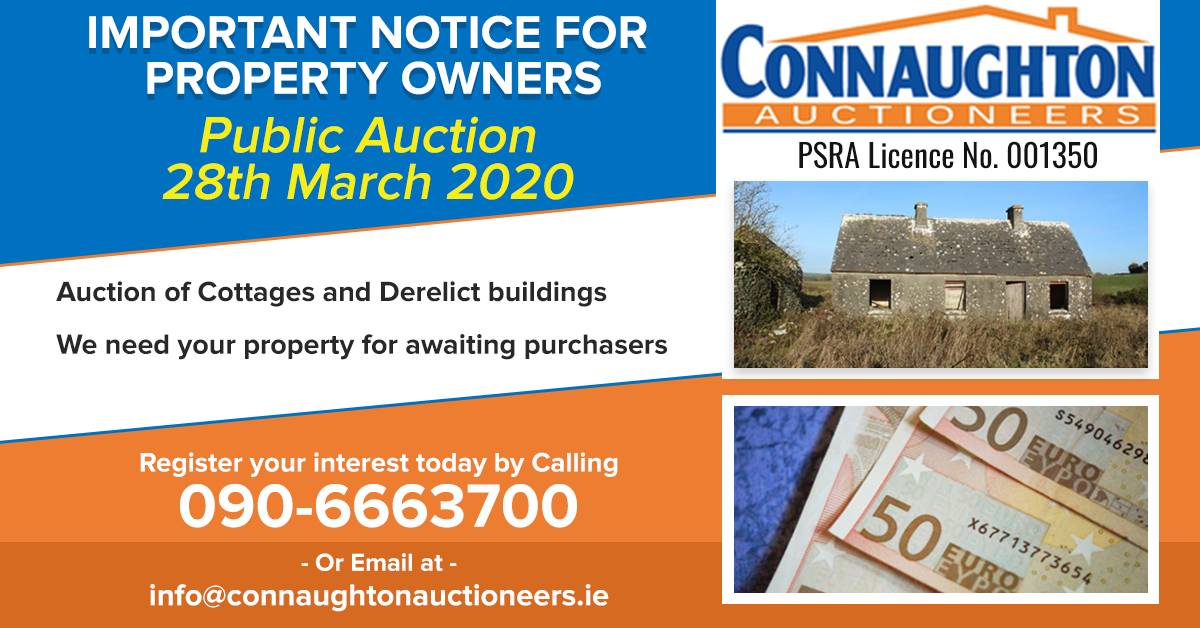 ConnaughtonIvan's tweet photo. Have you a property not making you money? Turn it into €€€
○ Public Auction- 28th March 2020
○ Cottages &amp; Derelict Properties
○ We have the buyers waiting
○ For more info, what to do?
Call our office on: 090-6663700 or E: info@connaughtonauctioneers.ie https://t.co/PTpD5S7yOK