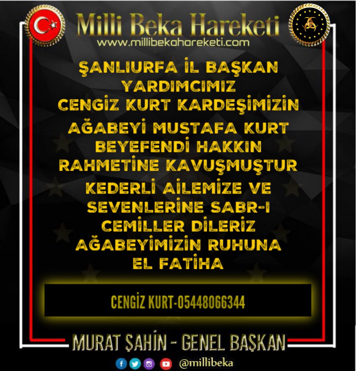 millibekasurfa's tweet photo. VEFAT VE TAZİYE DUYURUSU...!

TAZİYE YERİ; ŞANLIURFA DİREKLİ TAZİYE EVİ

YÜCE ALLAH (CC) CENGİZ KURT AĞABEYİMİZİN MEKANINI CENNET EYLESİN. AMİN

@CengizK56474386 @ibrahim_aygn @Sleyman19067176 @Hakanyilmaz063 @millibekasurfa @MilliBekaNeferi https://t.co/TnR6xpd3Iw