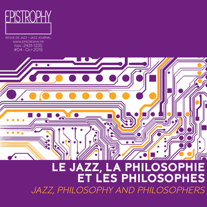 EpistrophyJazz's tweet photo. [BREAKING]
Le numéro d'Epistrophy : "Le Jazz, la philosophie et les philosophes" est en ligne !

The last issue of Epistrophy : "Jazz, philosophy and philosophers" is online ! 

https://t.co/rBWdexfhNH https://t.co/A2Rb0v4AIA