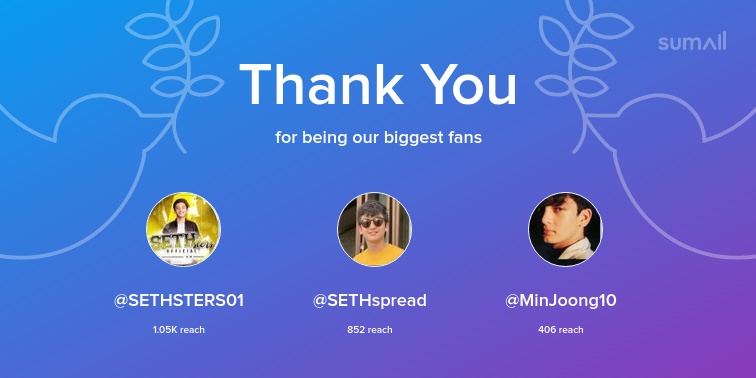 GlobalSeth's tweet photo. Our biggest fans this week: SETHSTERS01, SETHspread, MinJoong10. Thank you! via https://t.co/wa89Wa7UYo https://t.co/0AccAg8sMt