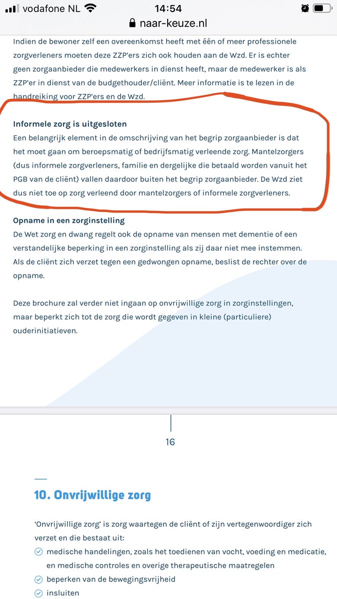 Fijn dat er eindelijk duidelijkheid is voor zorg vanuit PGB als je mcg zevmb kind gewoon thuis woont mbt de Wet Zorg en Dwang