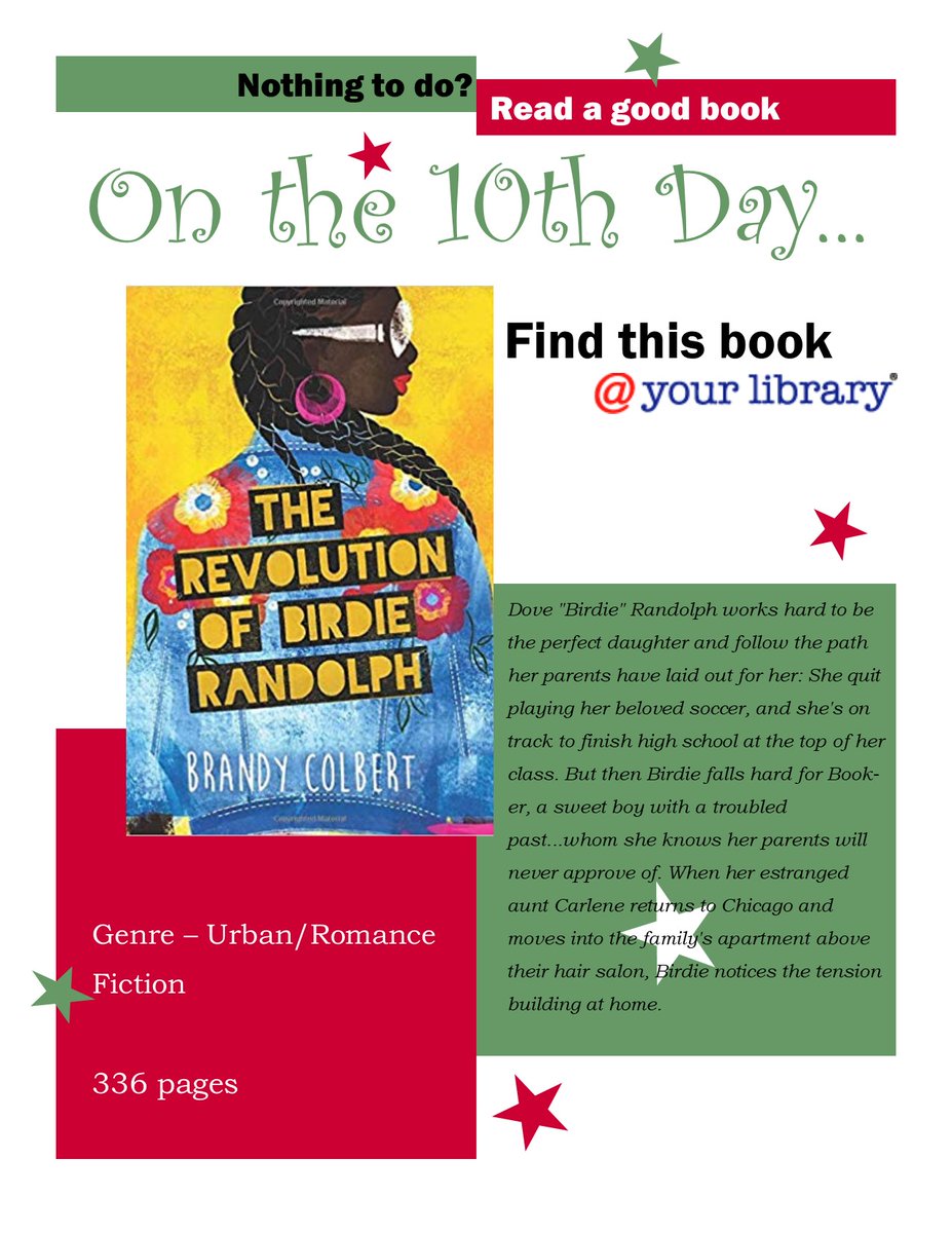 🎅🎄🤶On the 10th day of holiday book recommendations, my librarian suggests I read The Revolution of Birdie Randolph by Brandy Colbert @brandycolbert 

 Check out this book today @yourlibrary #NGCPride 
@ilfonline