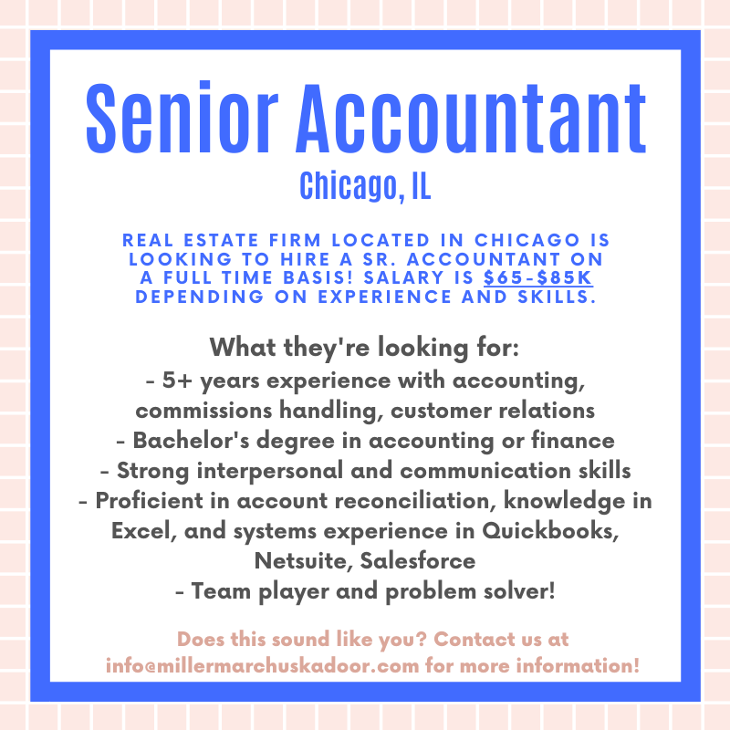 MillerMarchuska's tweet photo. ***Job Alert***
A Real Estate firm located in Chicago, IL is looking to hire a Senior Accountant on a full-time basis! The right fit will have over 5 years of accounting experience, a proven track record for improving process efficiencies and solving problems, and more. https://t.co/4xCv06m2Zu