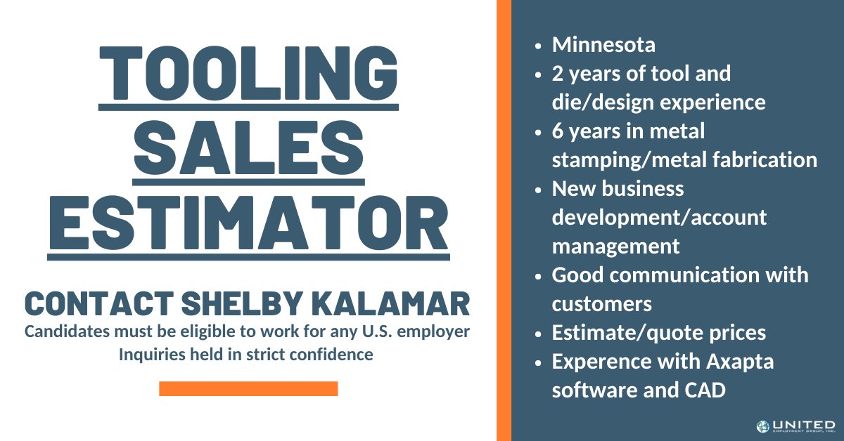 UEG_Jobs's tweet photo. SEEKING: Tooling Sales Estimator (Metal Stamping industry) in MN!

CONTACT Shelby Kalamar for consideration: SKalamar@unitedemploymentgroup.com | 610-380-9990

Candidates must be eligible to work for any US employer
Inquiries held in strict confidence https://t.co/ijubmuxXpv