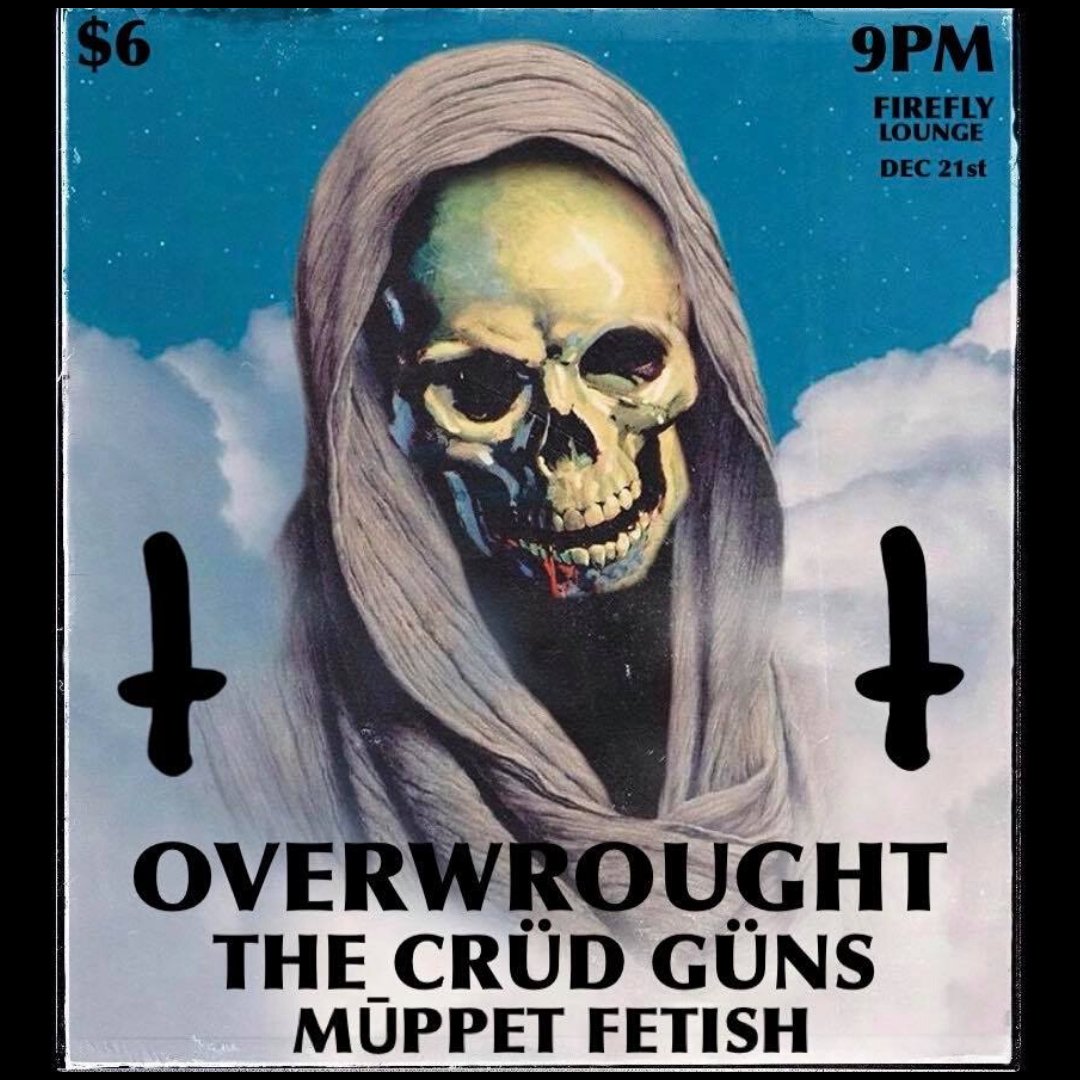 TheFireflyBham's tweet photo. This punk is so metal - this Saturday! Overwrought CD Release Show featuring Crüd Güns from Seattle and Muppet Fetish from Bellingham. 
Punk meets metal meets punk in this killer lineup of PNW hardcore bands. 
9pm | $6
https://t.co/8lZT4F9HpU https://t.co/lHJ3gKTvkP