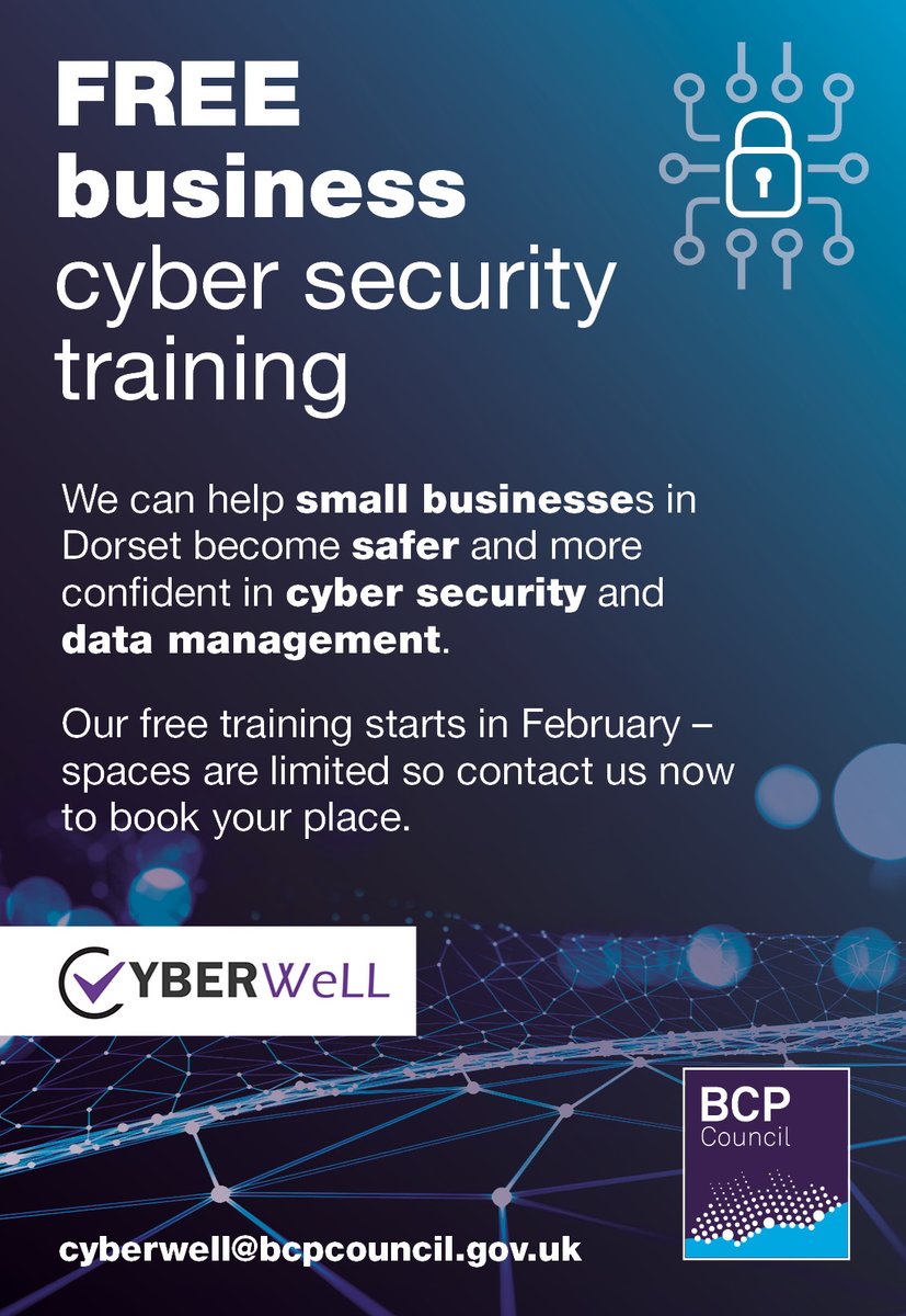 business_bcp's tweet photo. The @BCPCouncil Council Cyber Security and Data Management Training
for Dorset SMEs is now live.
To find out more and if you are eligible for this free training please
go to https://t.co/3wz5w5JbYp
#Cyberwell #SMEs #Dorset https://t.co/cebZmd9swC