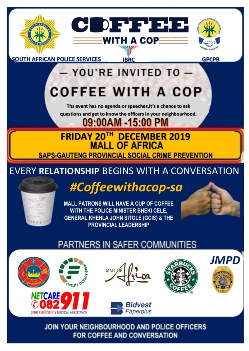 ibrcsaorg's tweet photo. The Coffee with a Cop-SA is hosting the culminating event at the Mall of Africa in Midrand with the Minister of Police Bheki Cele, national Police Commissioner &amp; deputies..GP'SAPS ,GPCPB and its a chance for the public to share your views with the leadership over a cup of coffee. https://t.co/AhAdVZfmNe
