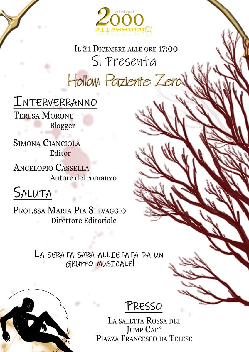 teresamorone's tweet photo. Sabato sarò presente presso il nuovo  Jump Cafè per conversare insieme all'editor Simona Cianciola a ad Angelopio Cassella autore del romanzo fantasy "Hollow - paziente zero" edito da Edizioni 2000diciassette #eventi #libri #cultura #blogger #fantasy #nonPuoiDire @2000diciassette https://t.co/AH8OfZiqZ6