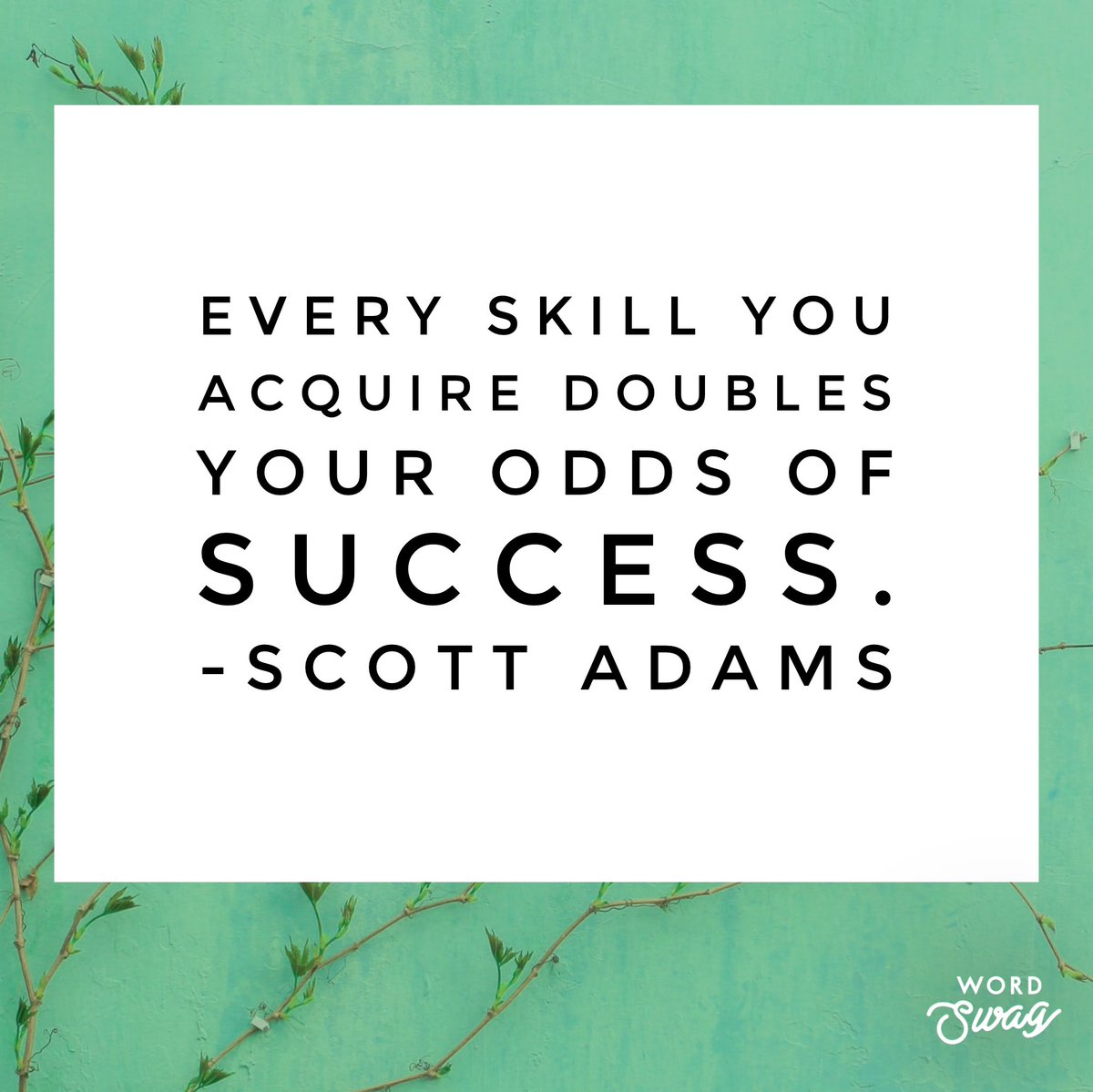 scvahs's tweet photo. "Every skill you acquire doubles your odds of success."
-Scott Adams #calprep #virtualschool #quote #quoteoftheday https://t.co/ieOkZqWOHp