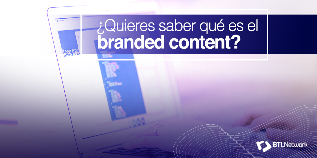 #BTLeando El #Branded #Contentconsiste en generar #contenidos 📱vinculados a una #marca que permitan #conectar a esa marca con el #consumidor 😍. ¿Conocías este término? 🤓