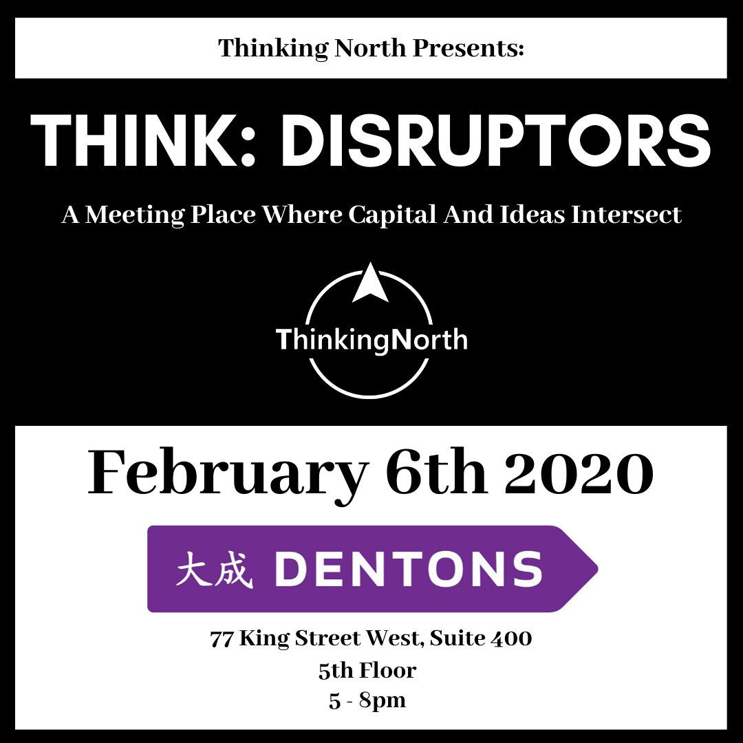 ThinkingNorth's tweet image. Thinking North Presents- Think: Disruptors

➡️Save the date:
6th February 2020
5-8pm at Dentons 77 King Street West

Each quarter we host presentation and networking evenings throughout Toronto where pre-screened, high-growth potential public and private companies present.