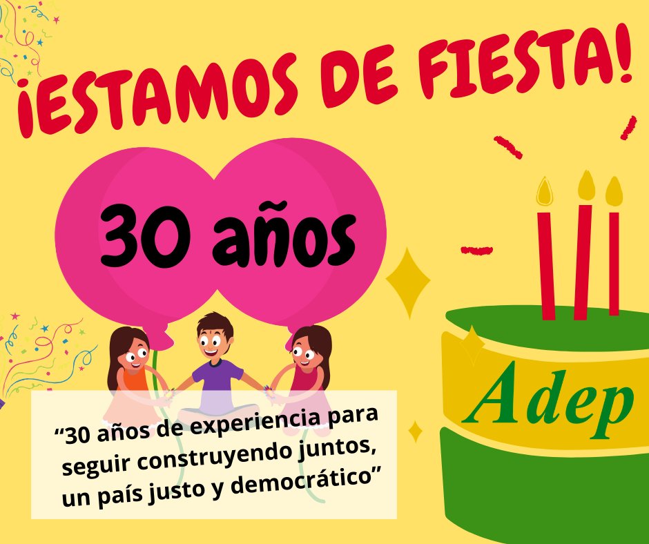 Adep_'s tweet photo. #EstamosdeFiesta🎂

¡Hoy cumplimos 3️⃣0️⃣ años!
Gracias a cada uno y una de ustedes por acompañarnos en este proceso y caminar. 30 años de experiencia para seguir construyendo juntos, un país justo y democrático.
#Adep30años https://t.co/UIzOTjqgRv