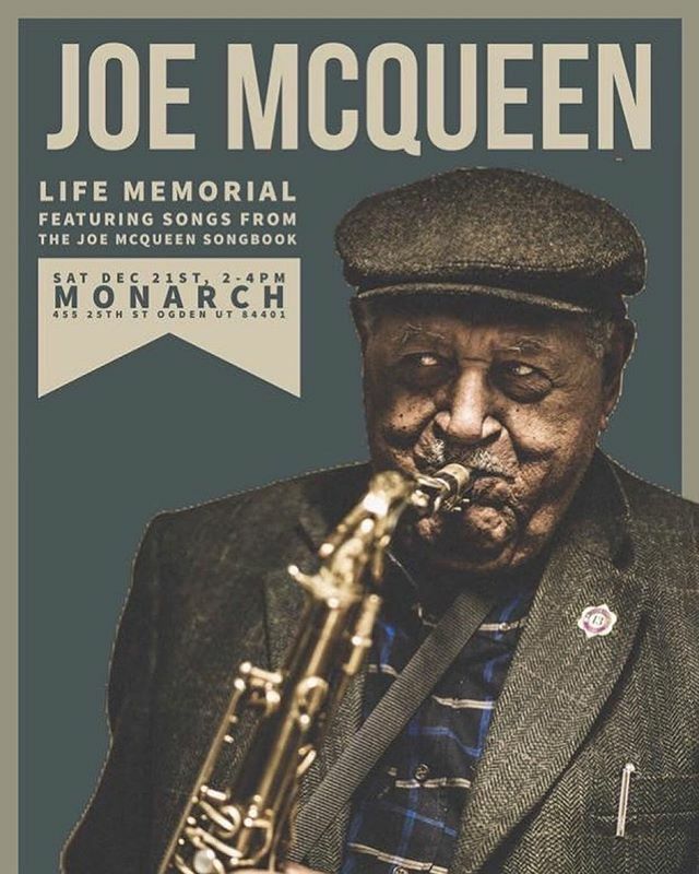 TheMonarchOgden's tweet photo. We are honored to be the venue for local music legend, Joe McQueen’s Life Memorial. All who knew and loved Joe are invited to attend! This Saturday, 2-4pm.
.
#joemcqueen #joemcqueenquartet #ogdenmusic #thisisogden #ninerailsogden #localmusic #utahmusic #… https://t.co/ITyRnq178s https://t.co/M1OEiNsGaF