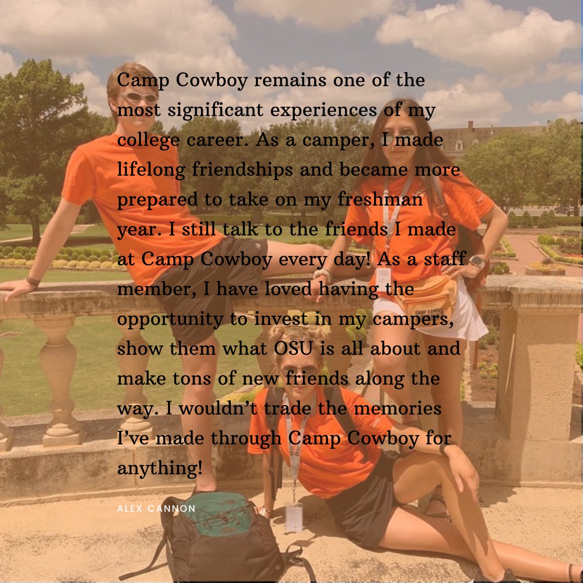 OSUCampCowboy's tweet photo. Meet Alex Cannon!
He is a senior studying industrial engineering and management.
Alex tells us his #WhyCampWednesday.
#OKState24, make sure to keep an eye out for an announcement about #CampCowboy2020 registration on our social media!
#LeadORANGE https://t.co/yI42BRrGi0