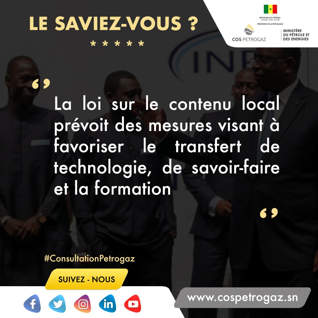 #LeSaviezVous ?
La loi sur le contenu local prévoit des mesures visant à favoriser le transfert de technologie, de savoir-faire et la formation 

#ConsultationPetrogaz #Kebetu #ContenuLocal #Cospetrogaz #MPE