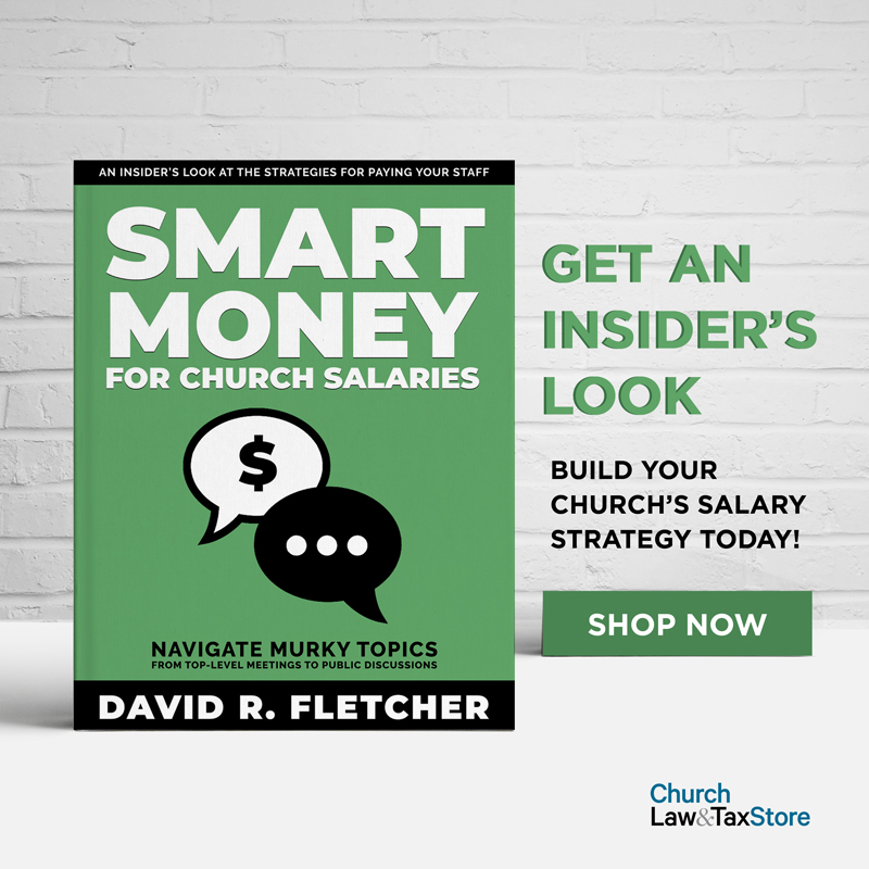 ChurchLawAndTax's tweet photo. #CLTStore
How should you pay your #ChurchStaff ?
By the end of @drfletcher book, Smart Money for Church Salaries, you'll have the tools to create a #compensation guide & #SalaryStrategy.
Visit the link below to get the answers you need today. https://t.co/liZPE2Q4jM https://t.co/RxRIDDDN78