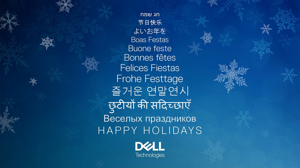 Happy holidays to all @DellTech customers, partners and teams! @DellTechPartner