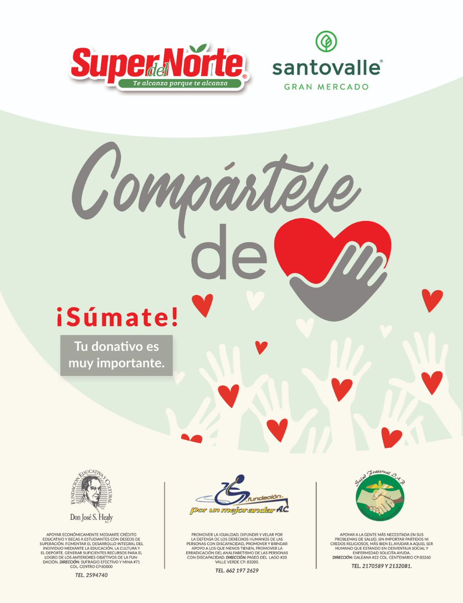 Apoyemos a estas Instituciones, realiza tu donativo en Caja al hacer tus compras en Súper del Norte y Santo Valle. #IAPsonora #JAPsonora