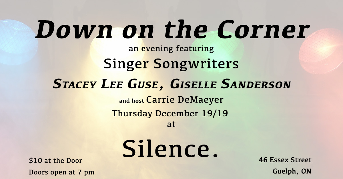 DotCGuelph's tweet photo. Tomorrow night! Giselle Sanderson is live @silence! Not sure yet? Have a listen here: https://t.co/4XbG7Jmx0E (Storm You Chase is one of our favourites!) #GuelphLiveMusic #SingerSongwriter https://t.co/A2Z9PRdCq7