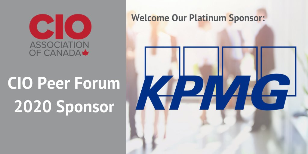 CIO_CAN's tweet photo. We are pleased to welcome @KPMG_Canada as a Platinum Sponsor at the 2020 CIO Peer Forum in Banff #CIOPeerForum #KPMGCanada
https://t.co/5QpCMdUNsK https://t.co/cQb4GLntCB