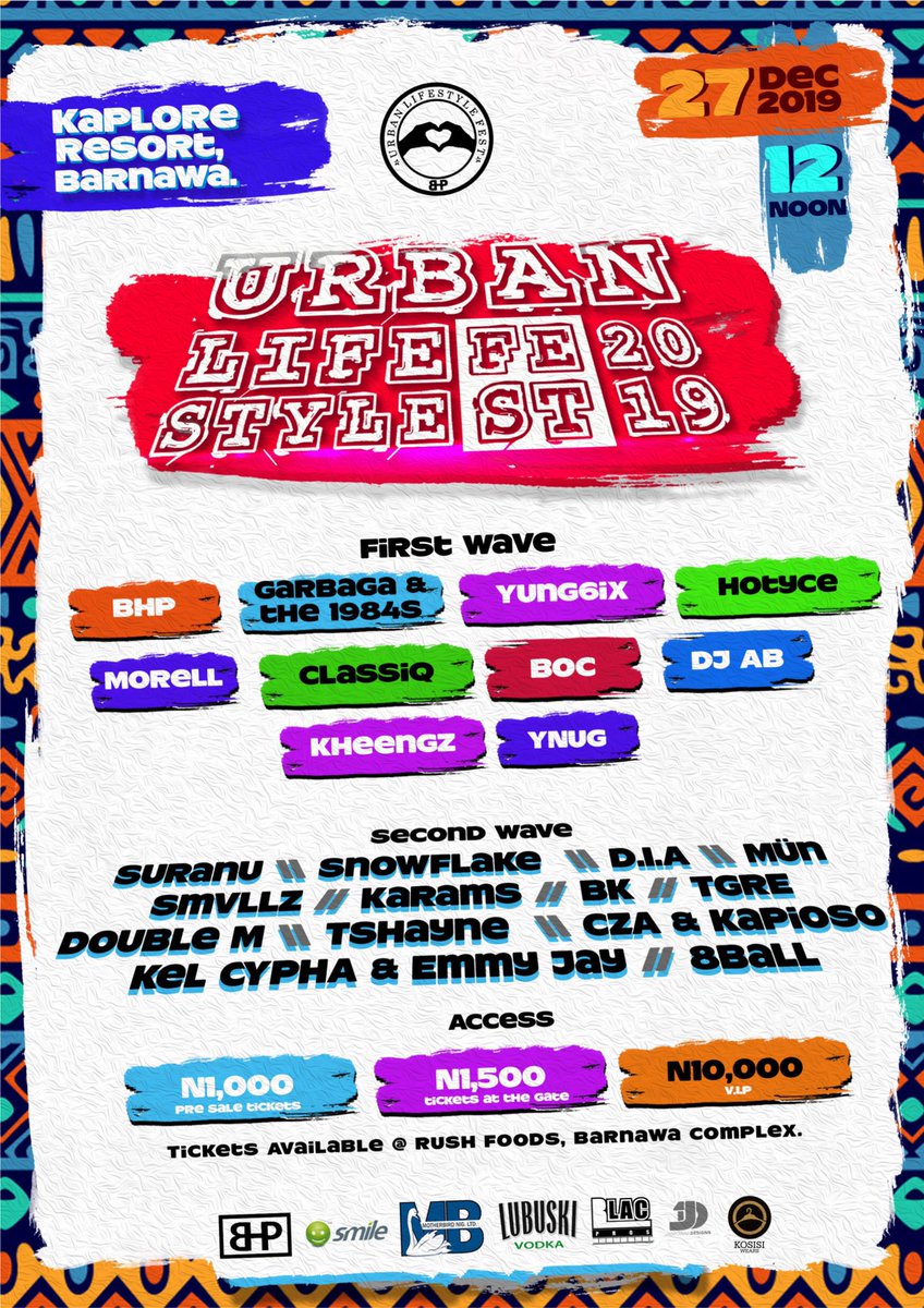 ULF_VIBES's tweet photo. The lineup for Urban Lifestyle Fest 2019. 
27.12.2019
Kaplore resort, Barnawa, Kaduna.
You know the vibesss!
  #PUREVIBES #ULF2019 #ULFSZN https://t.co/dDPFo7hdRC